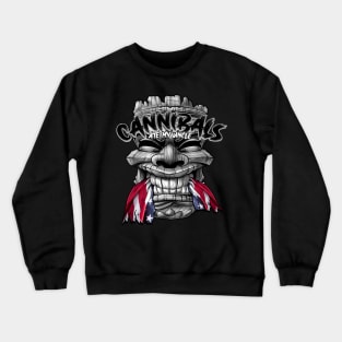 Cannibals ate My Uncle Crewneck Sweatshirt